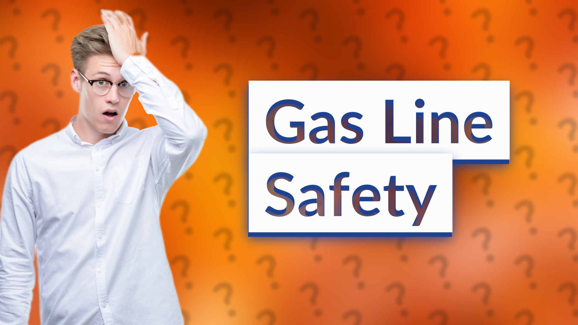 Gas Line Safety