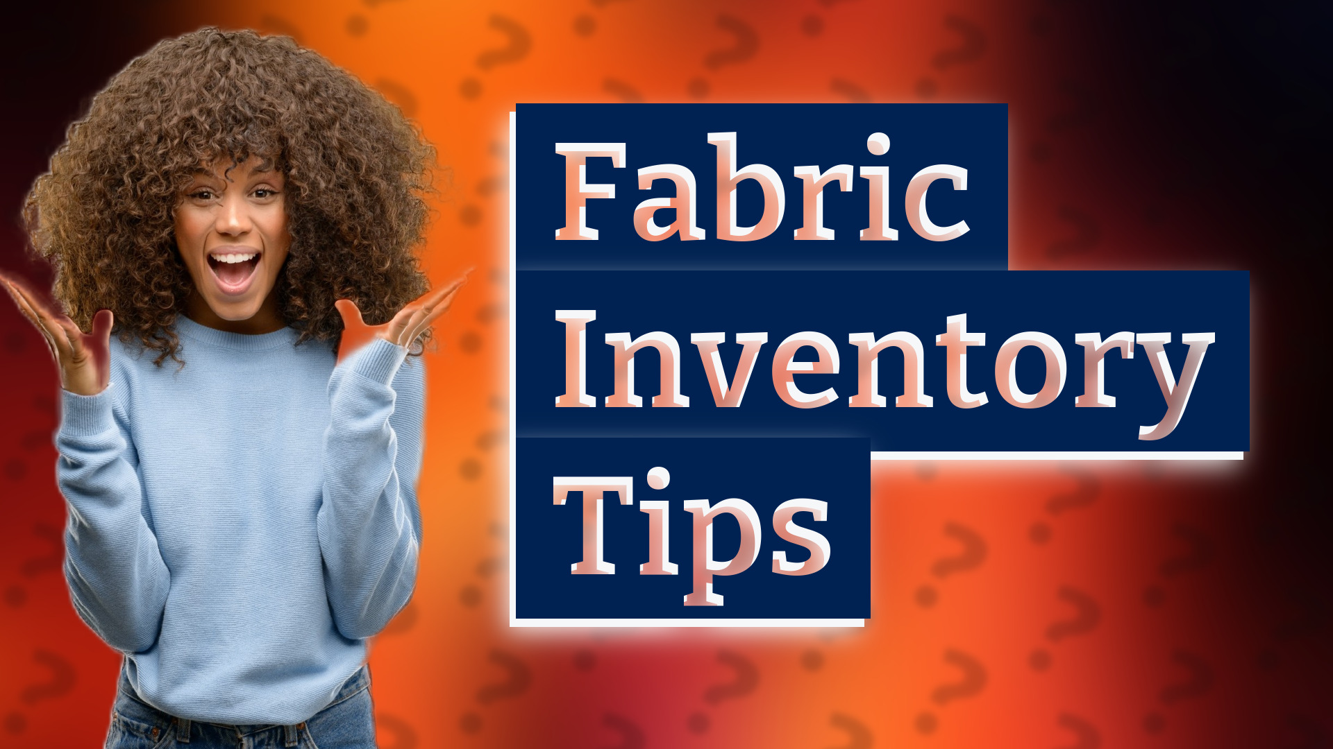 Fabric Inventory Tips