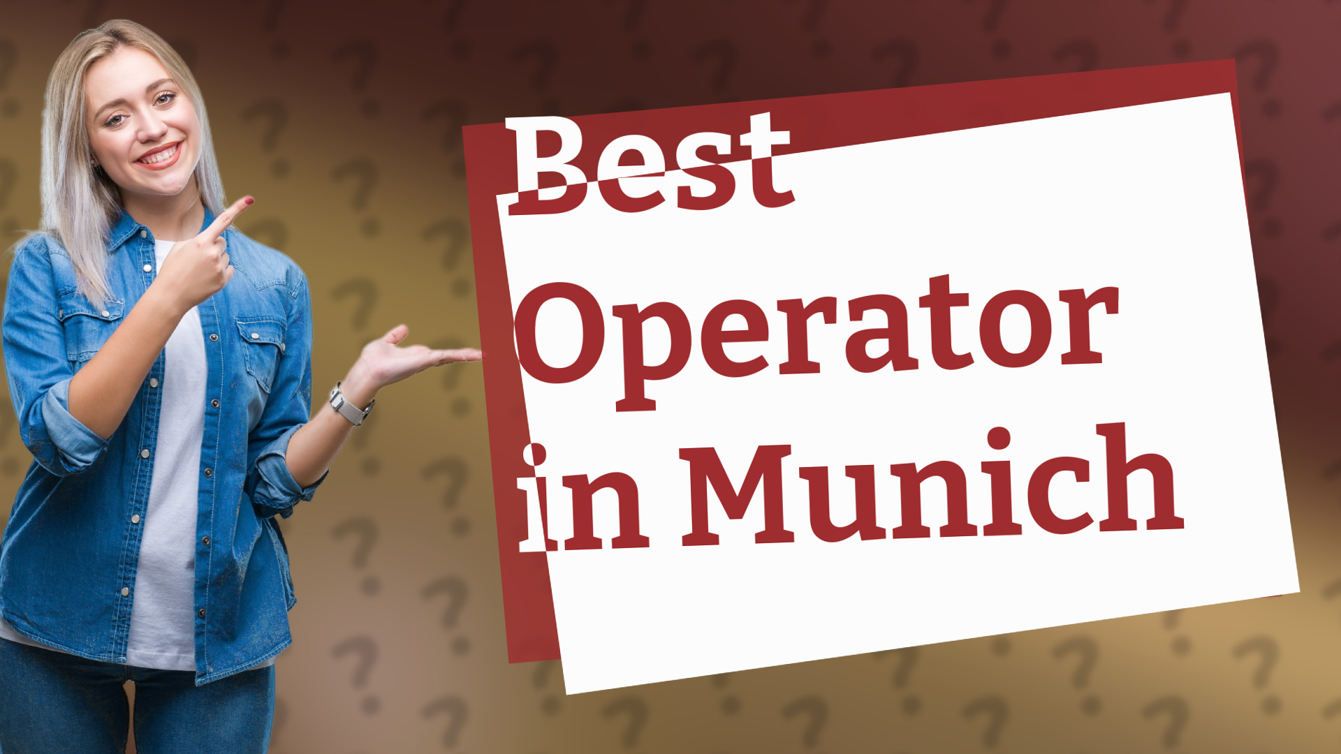 Best Operator in Munich