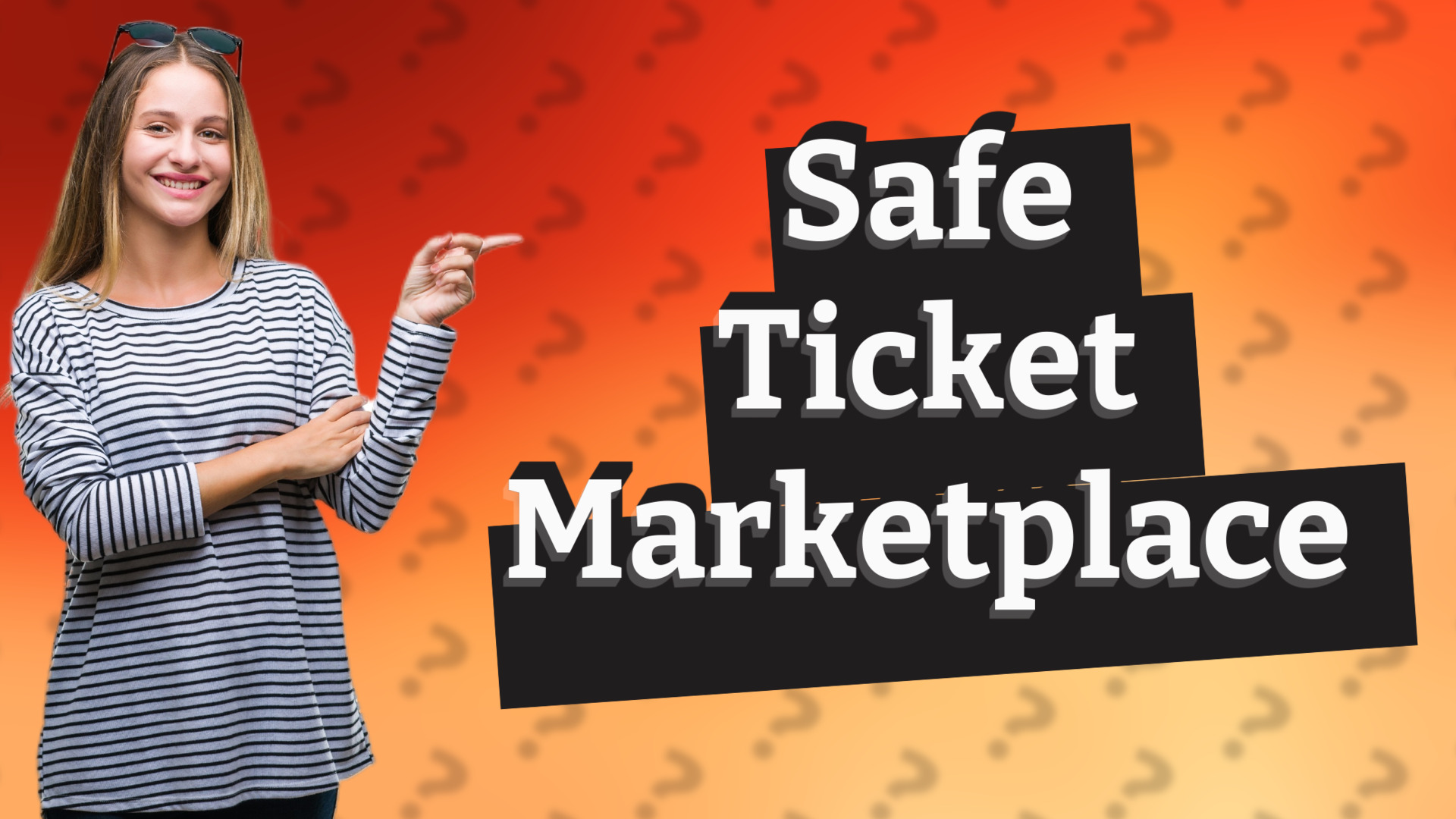 Safe Ticket Marketplace