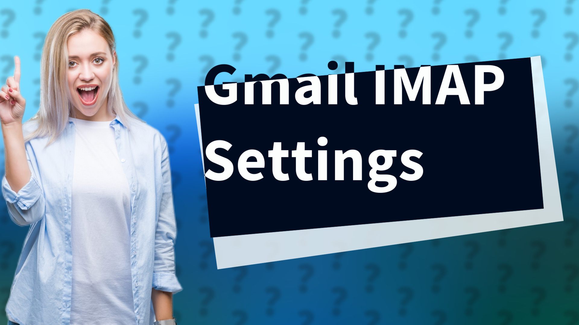 Gmail IMAP Settings