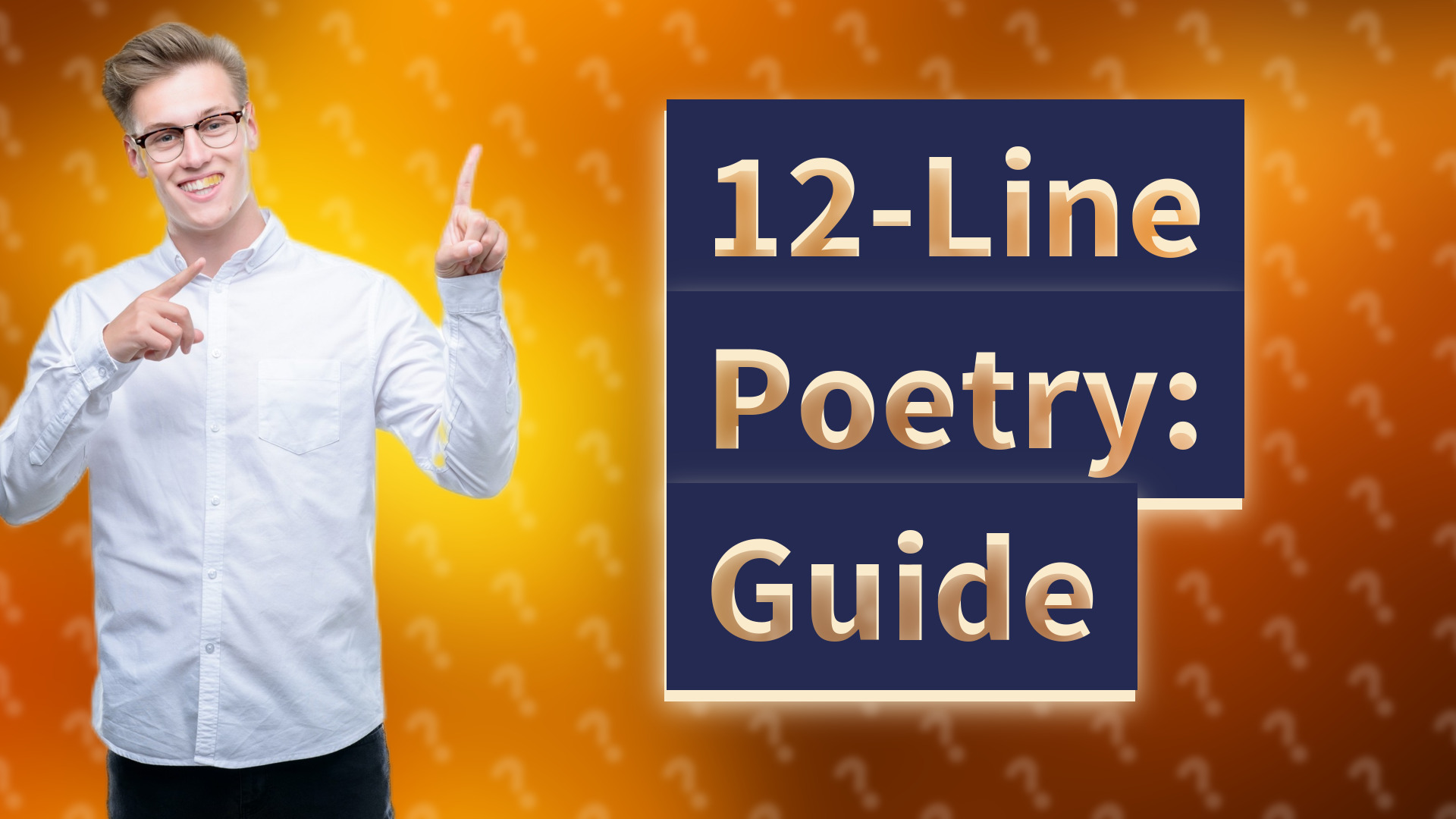 12-Line Poetry: Guide