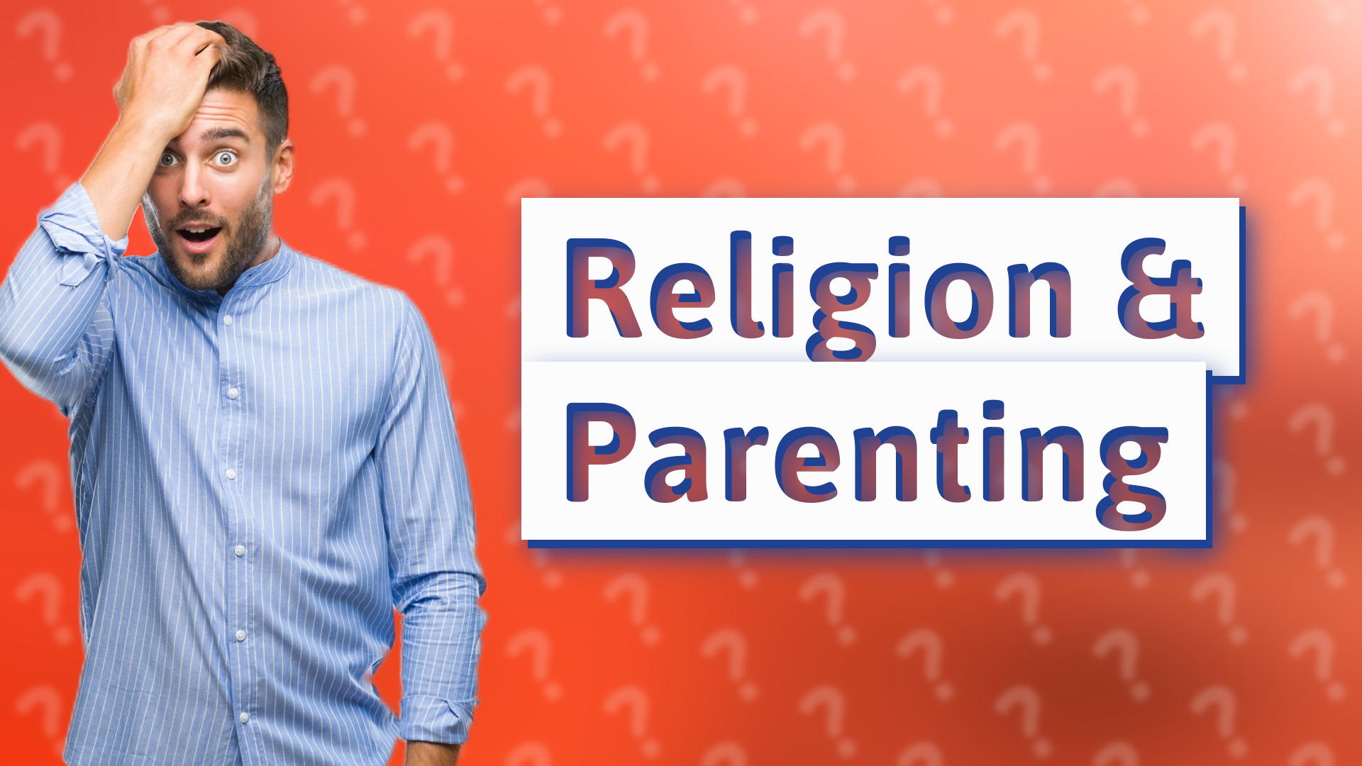 Religion & Parenting