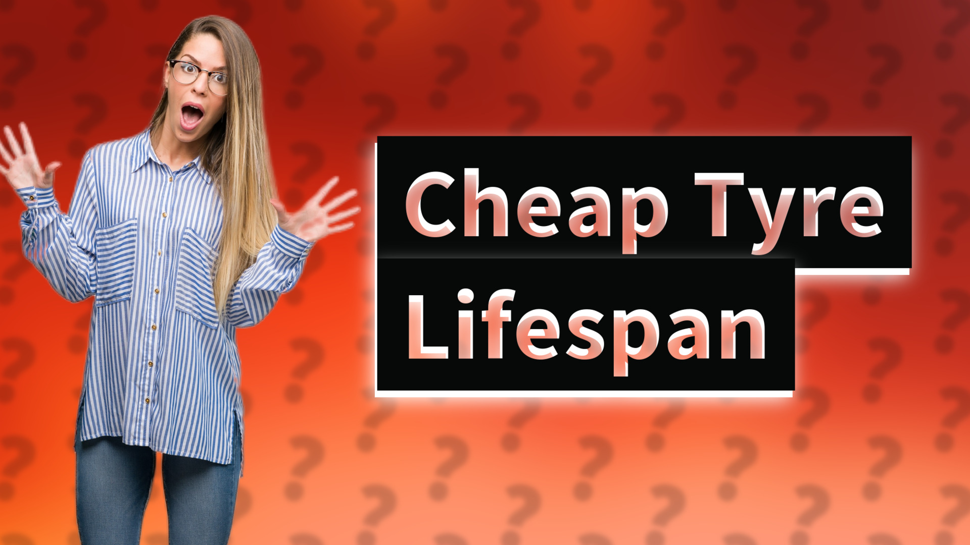 Cheap Tyre Lifespan