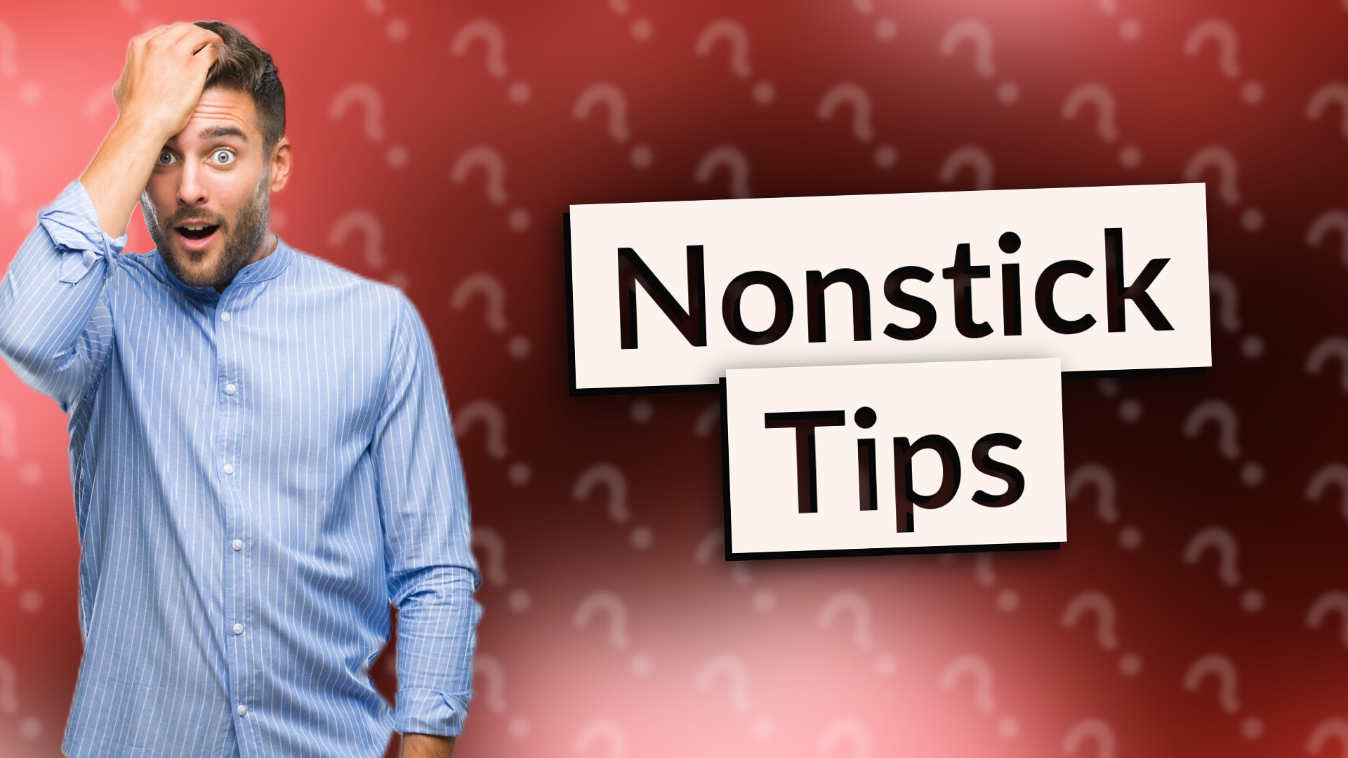 Nonstick Tips