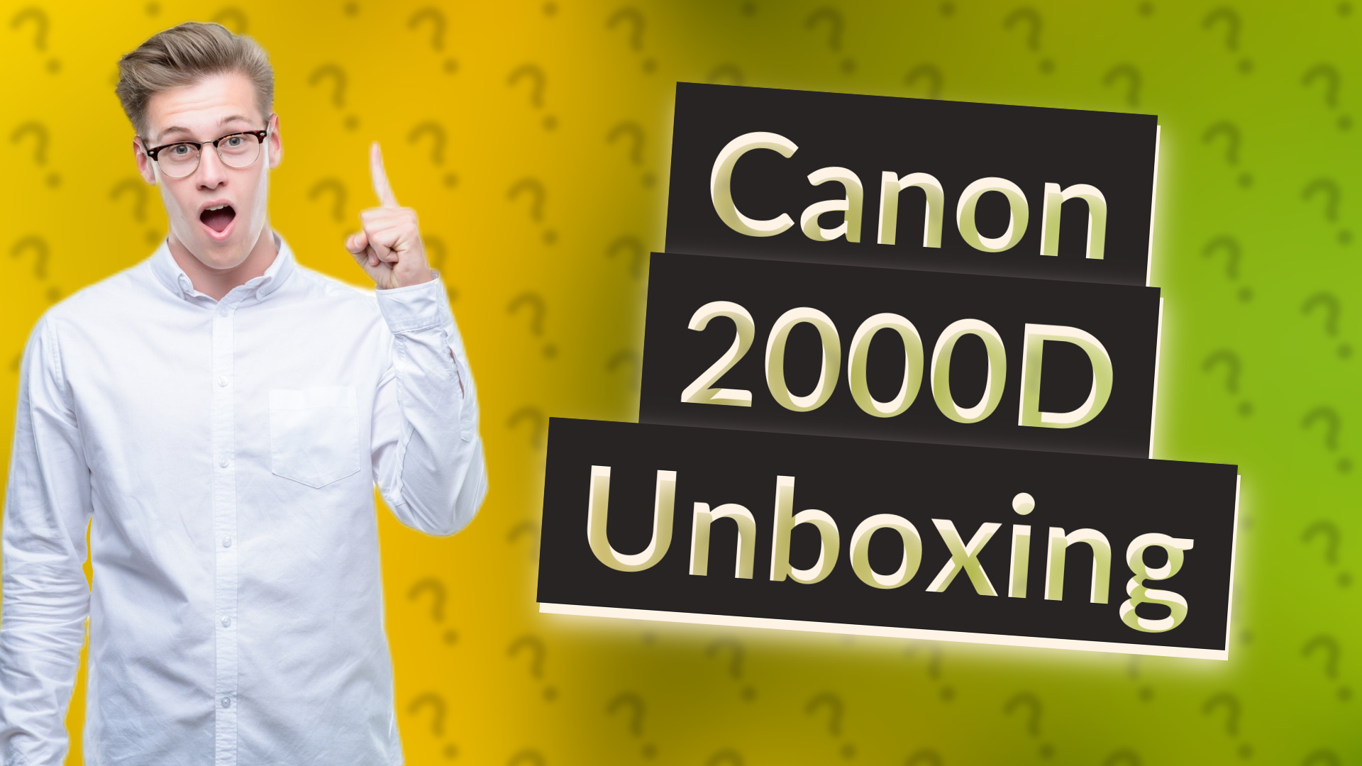 Canon 2000D Unboxing