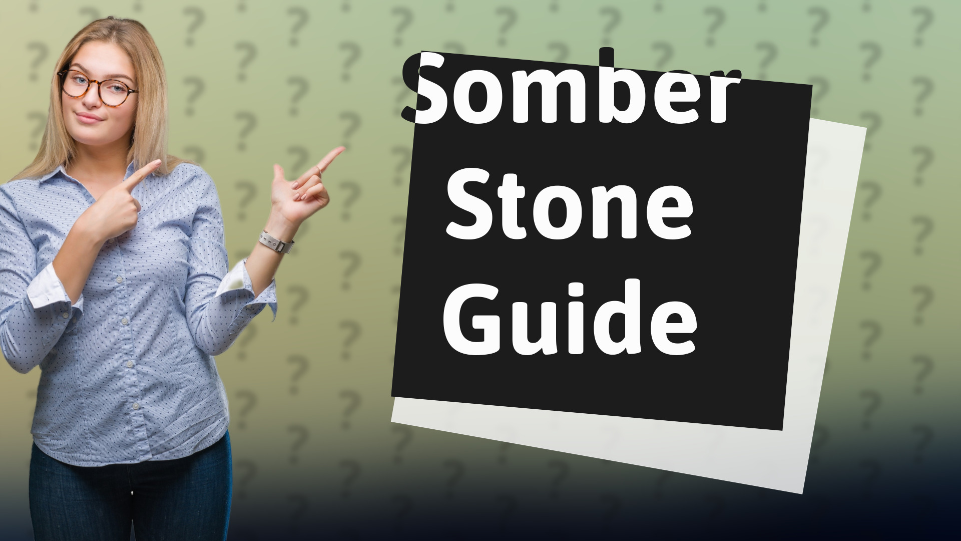 Somber Stone Guide