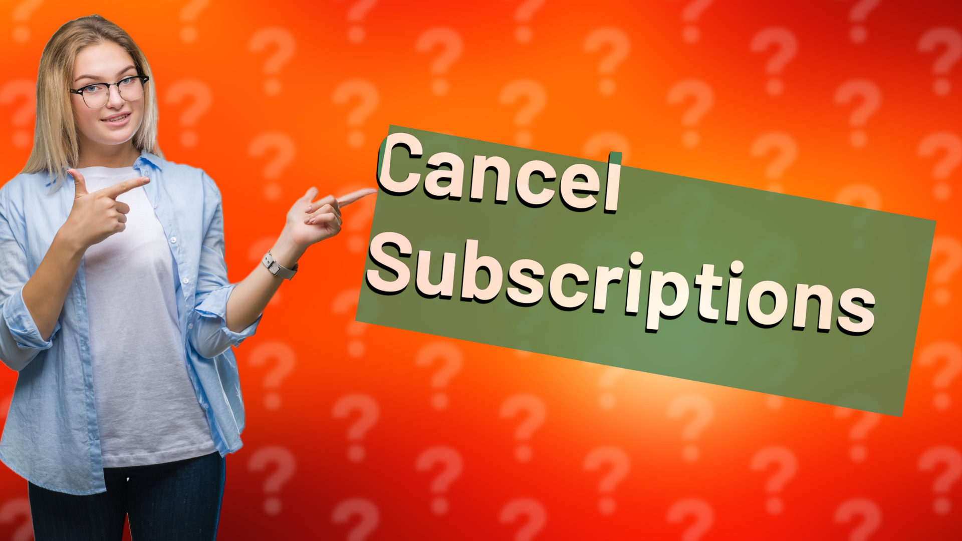 Cancel Subscriptions