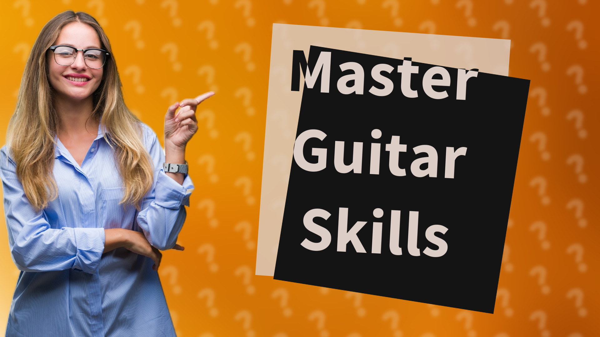 Master Guitar Skills