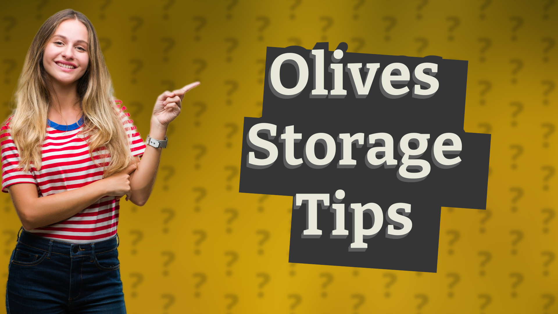Olives Storage Tips