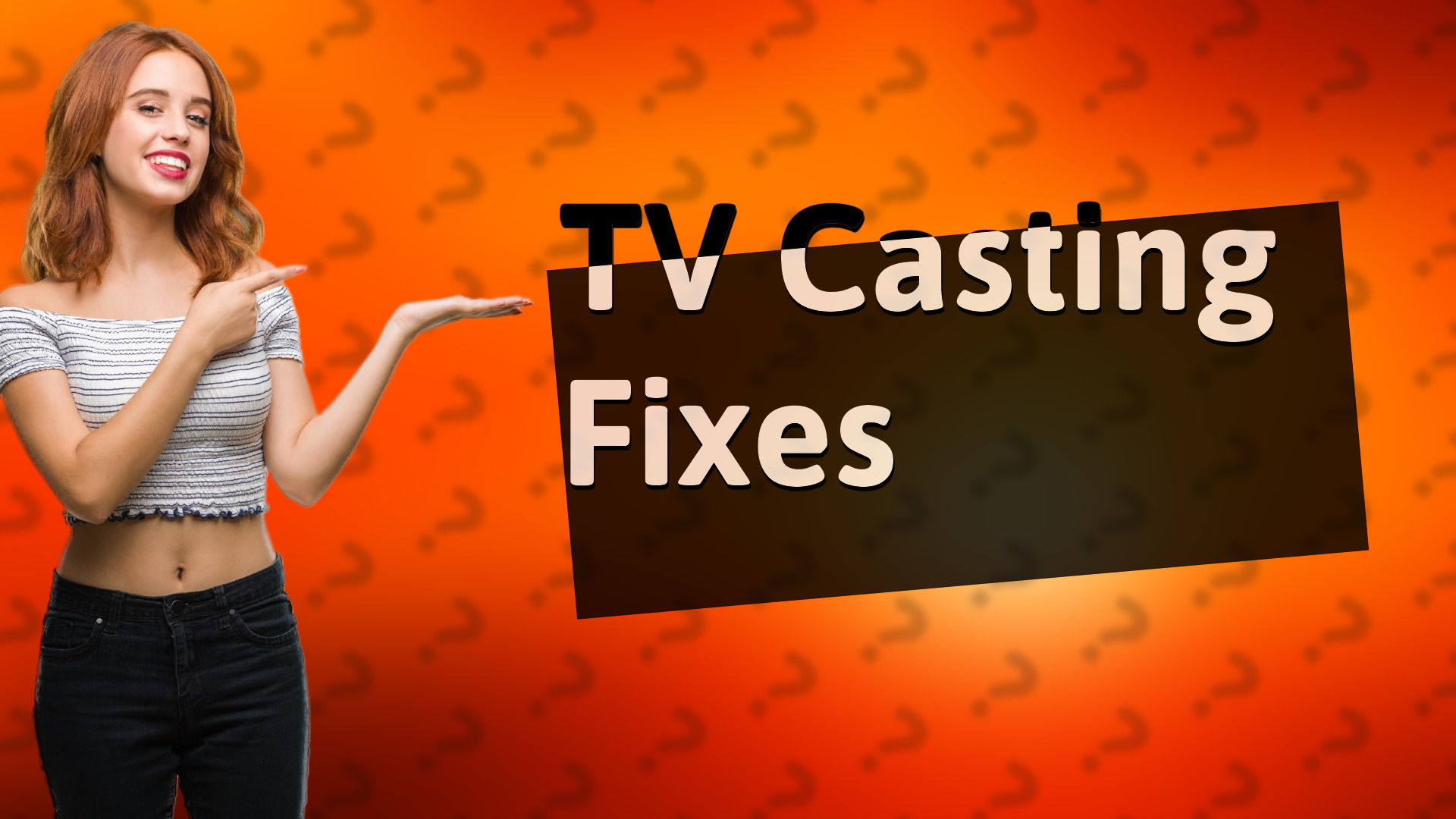 TV Casting Fixes