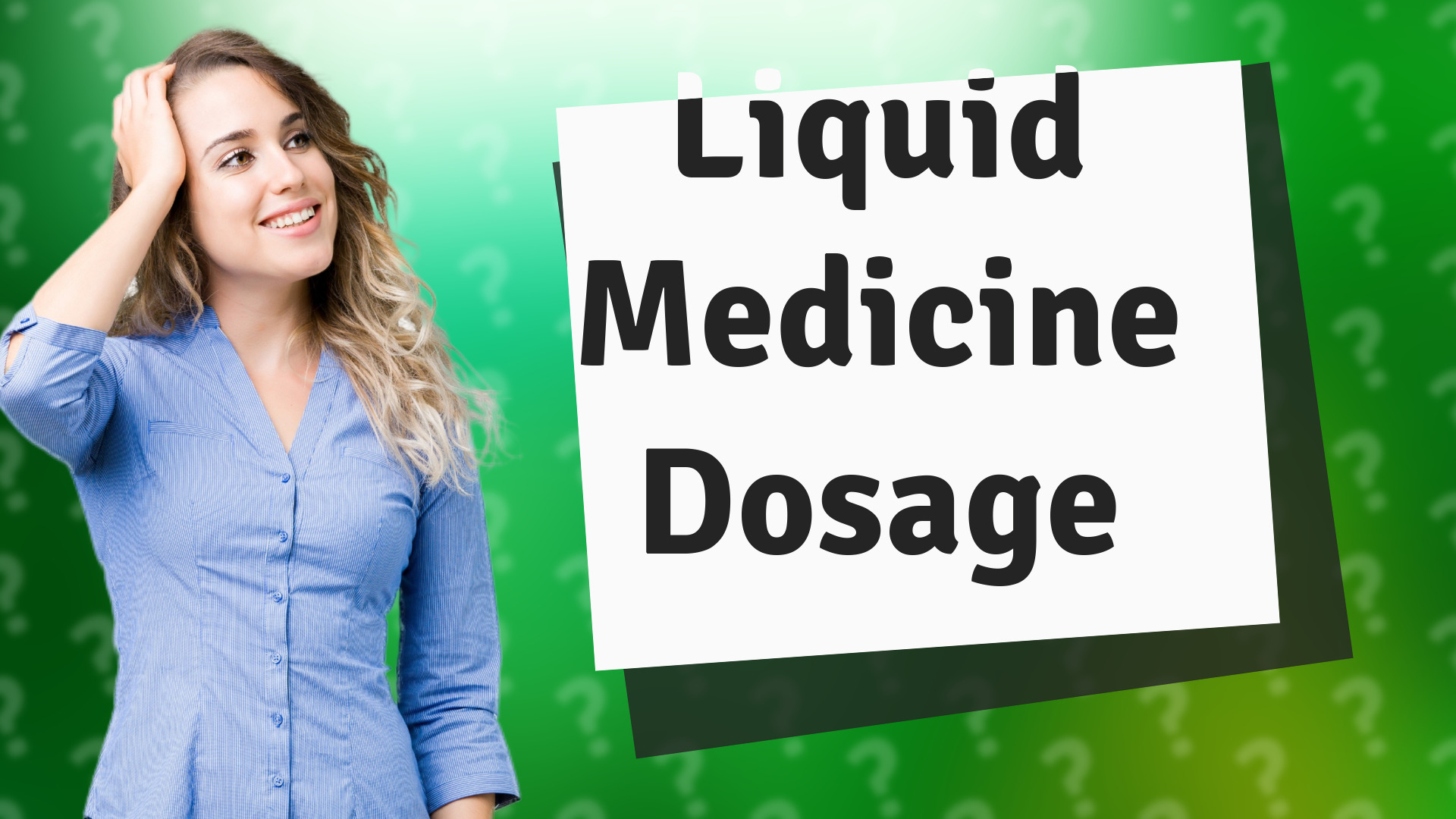 Liquid Medicine Dosage