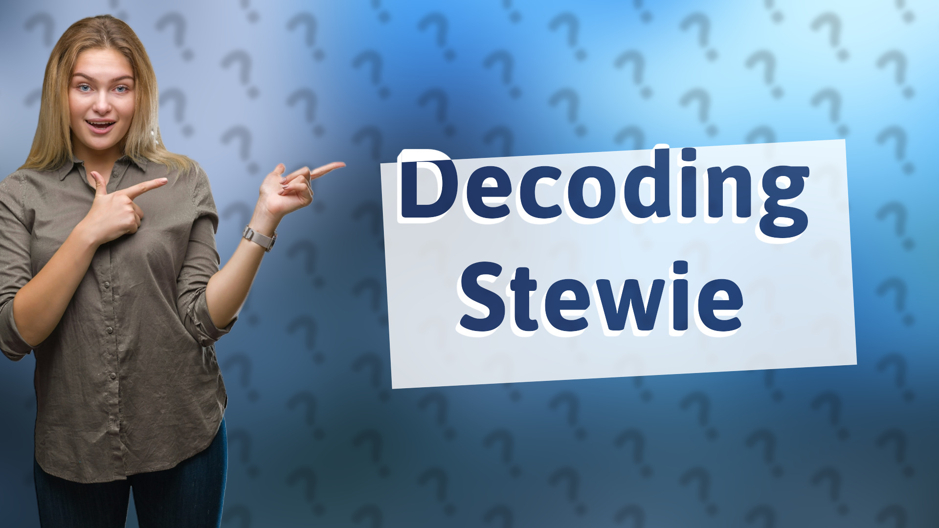 Decoding Stewie