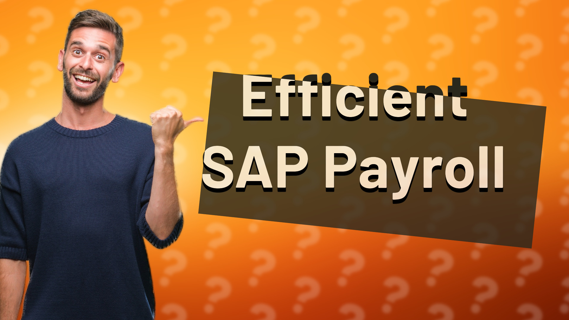 Efficient SAP Payroll