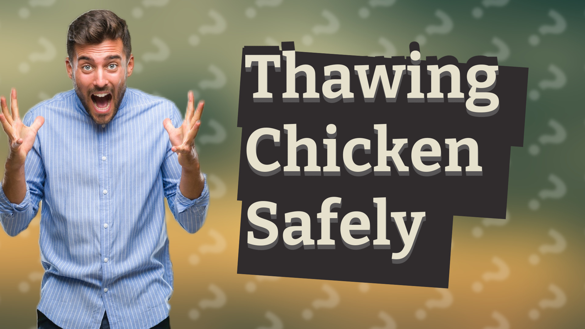 Thawing Chicken Safely
