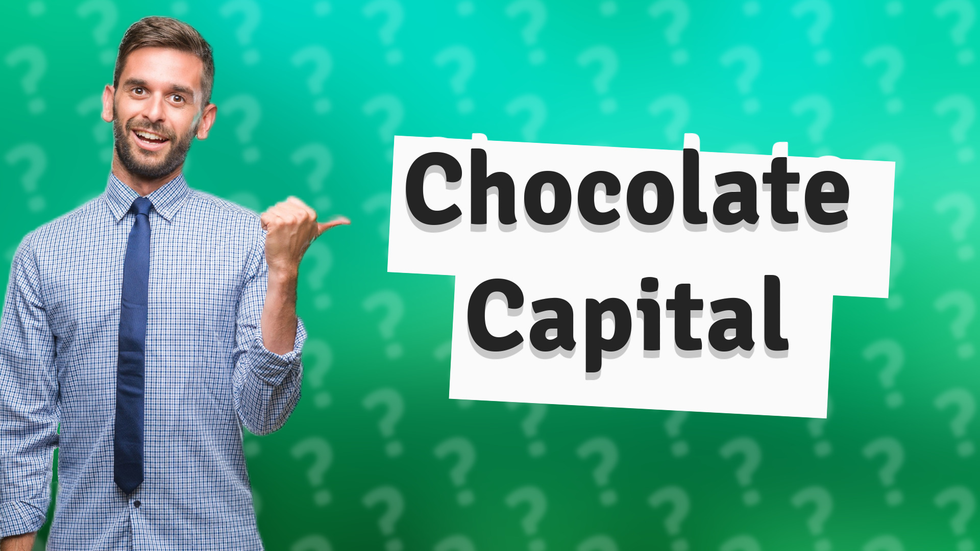 Chocolate Capital