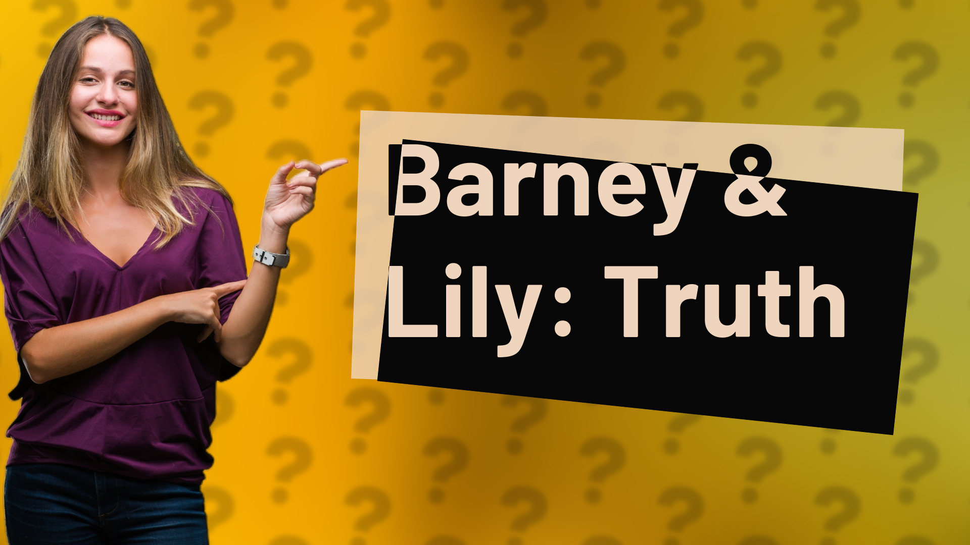 Barney & Lily: Truth