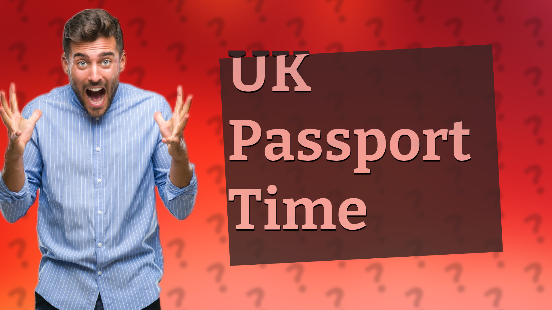 UK Passport Time
