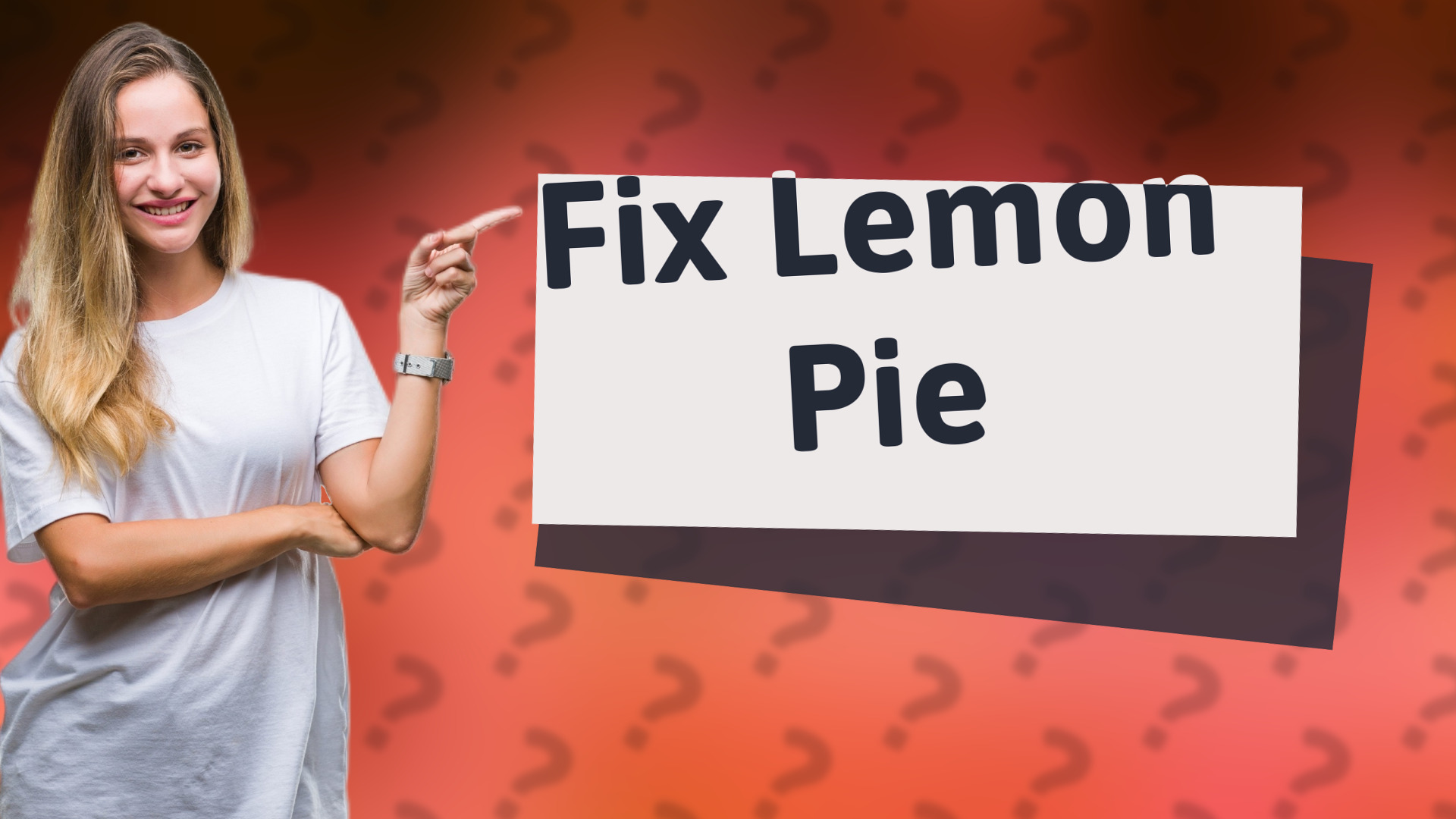 Fix Lemon Pie