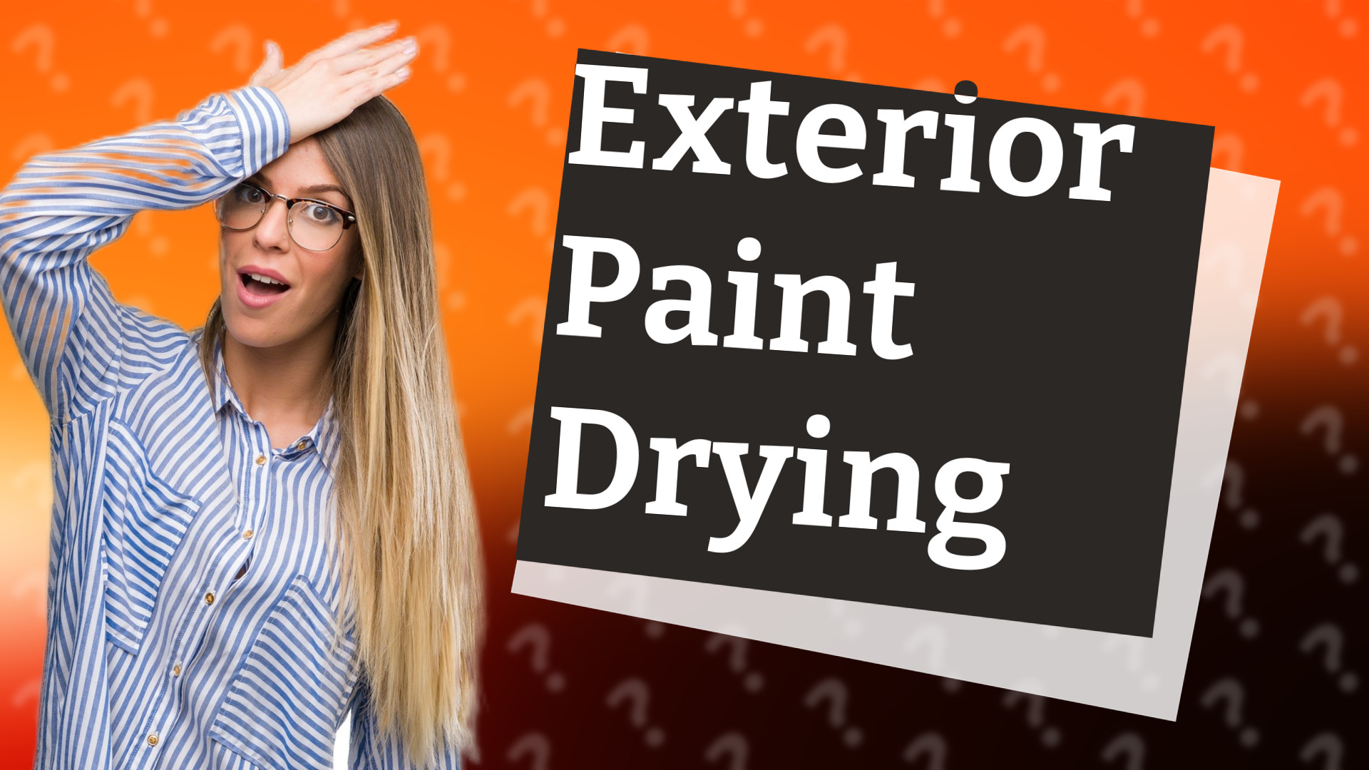 Exterior Paint Drying