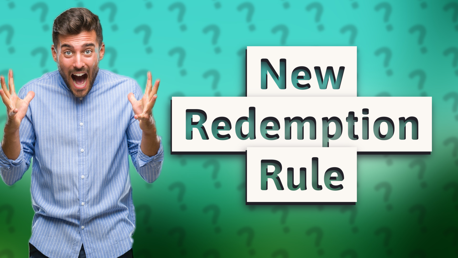 New Redemption Rule
