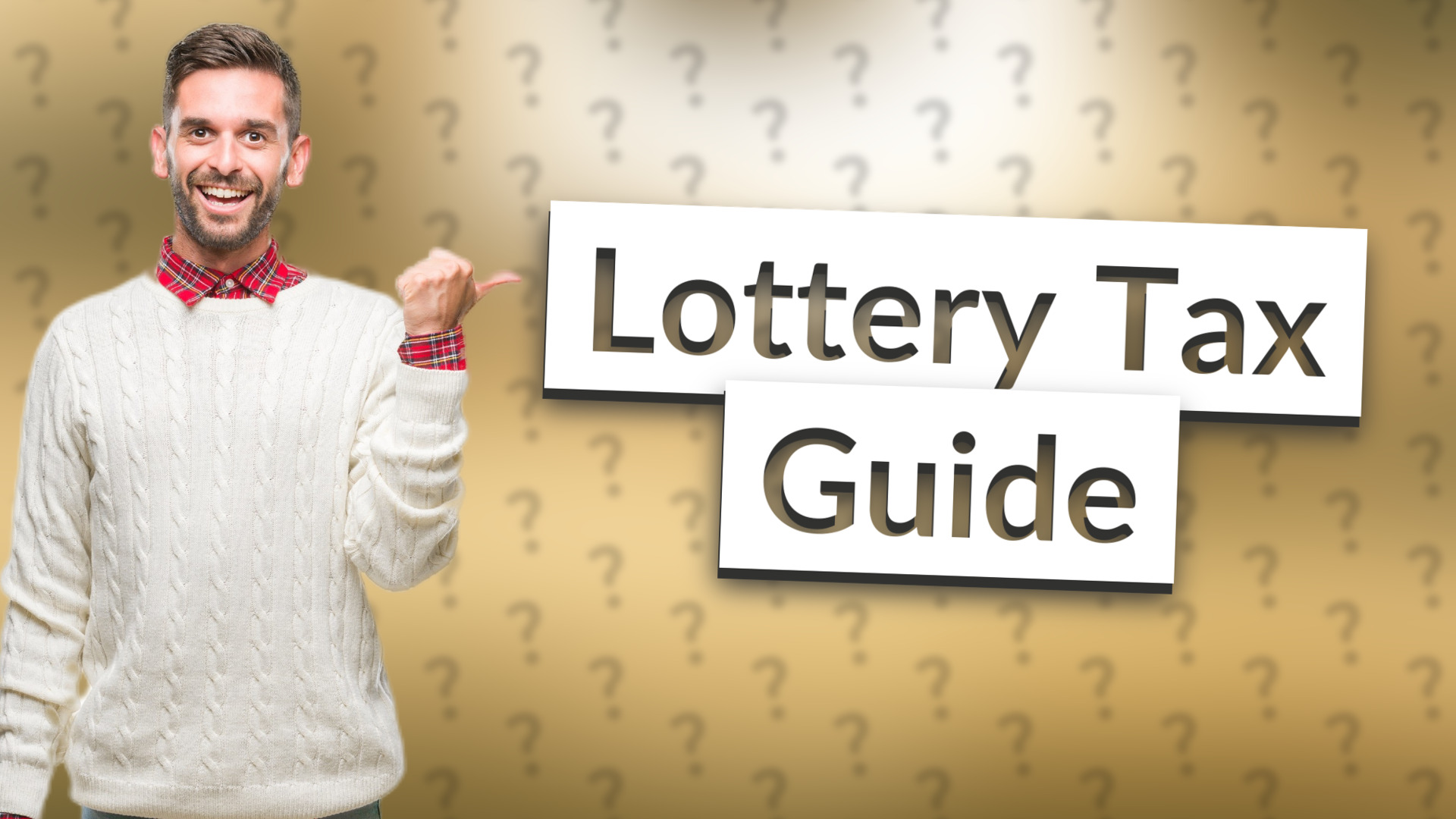 Lottery Tax Guide