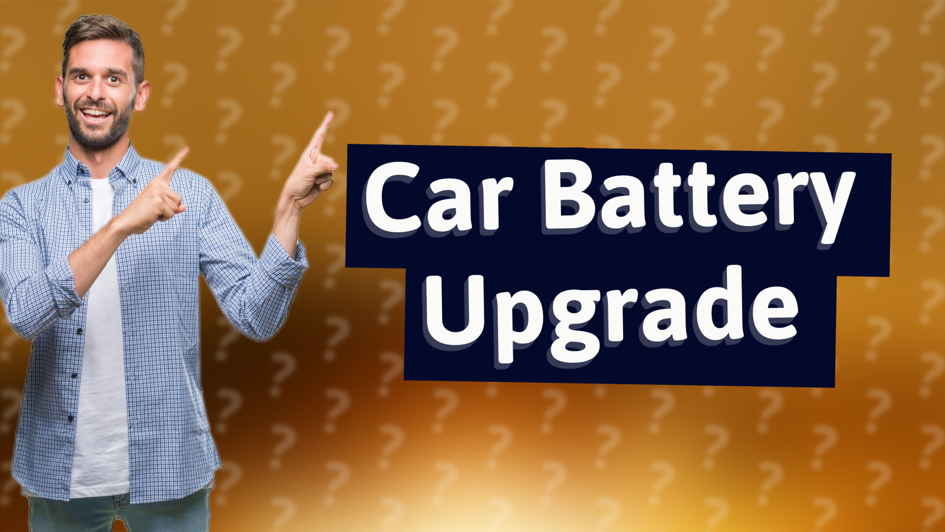Car Battery Upgrade