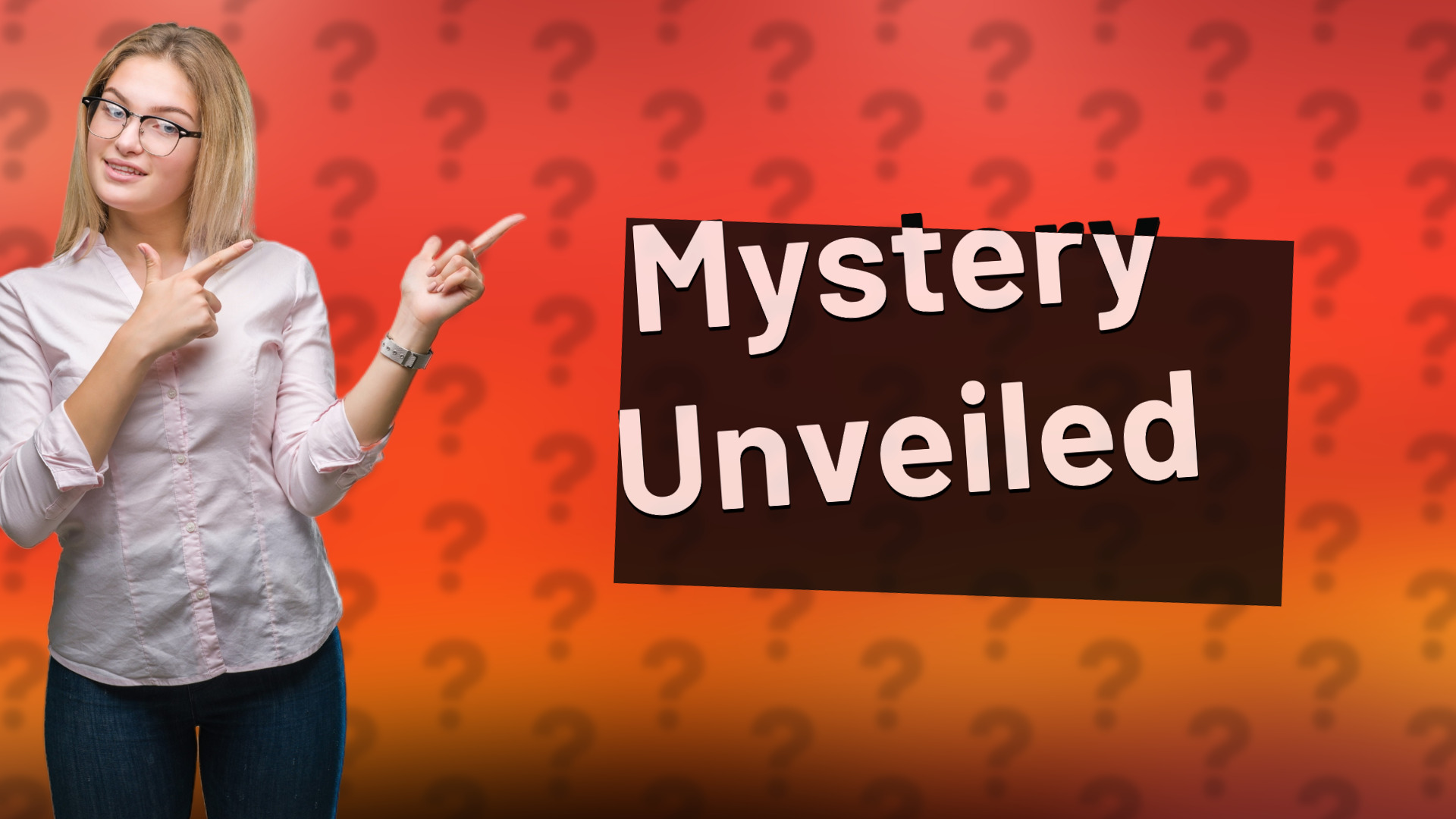 Mystery Unveiled