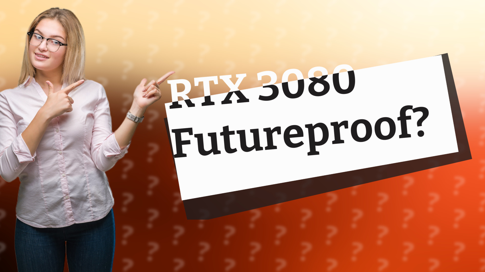 RTX 3080 Futureproof?
