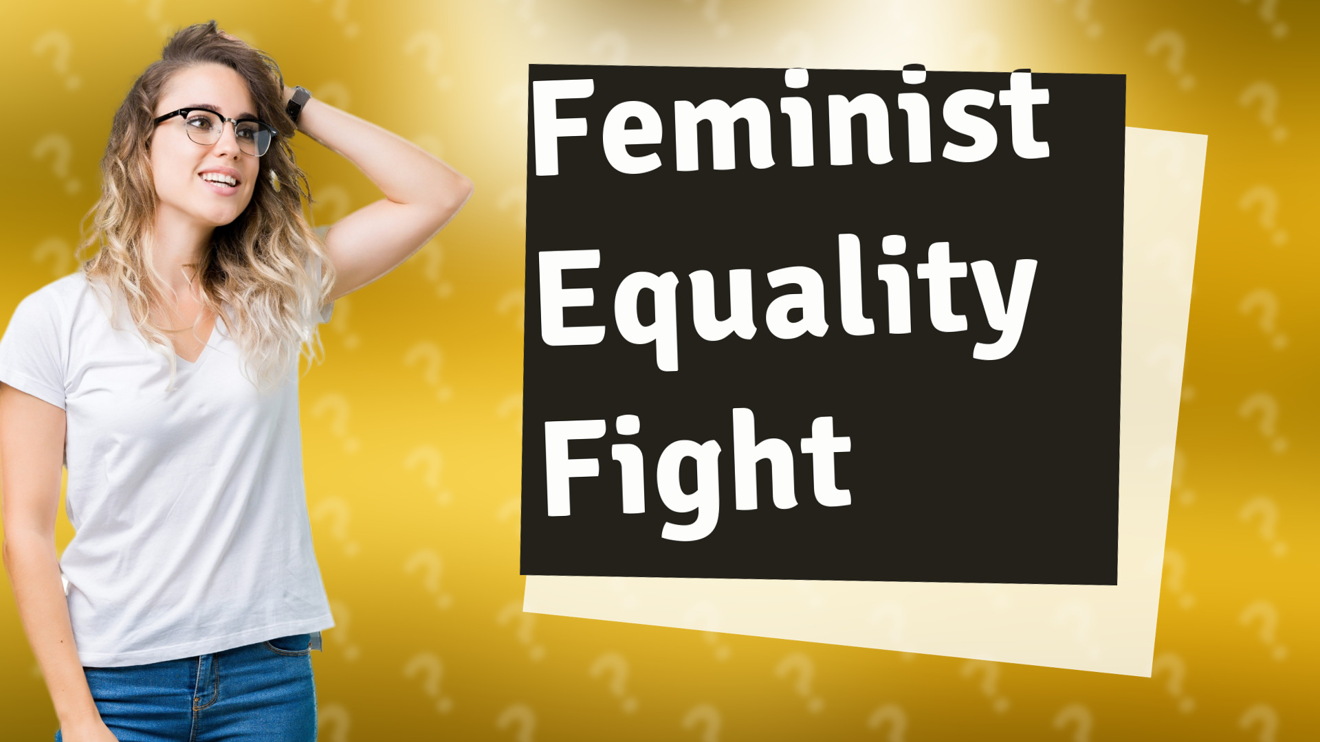 Feminist Equality Fight