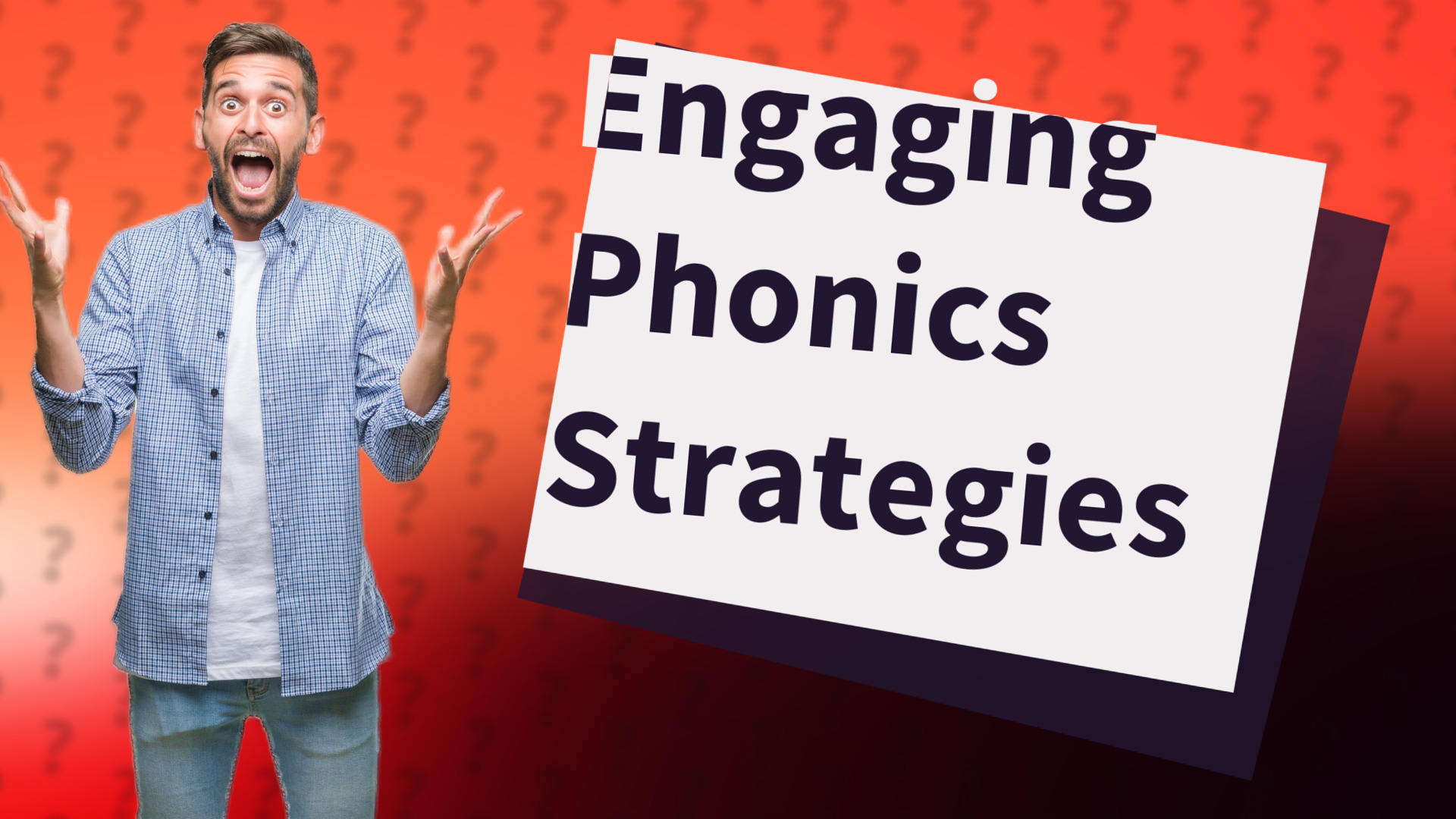 Engaging Phonics Strategies