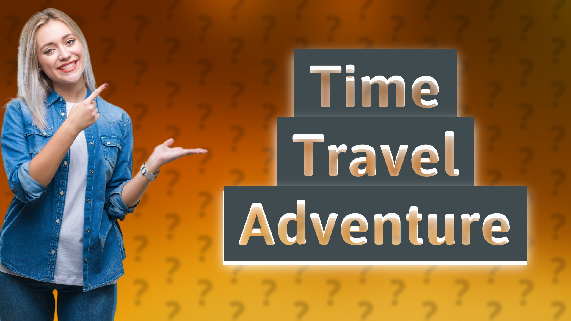 Time Travel Adventure