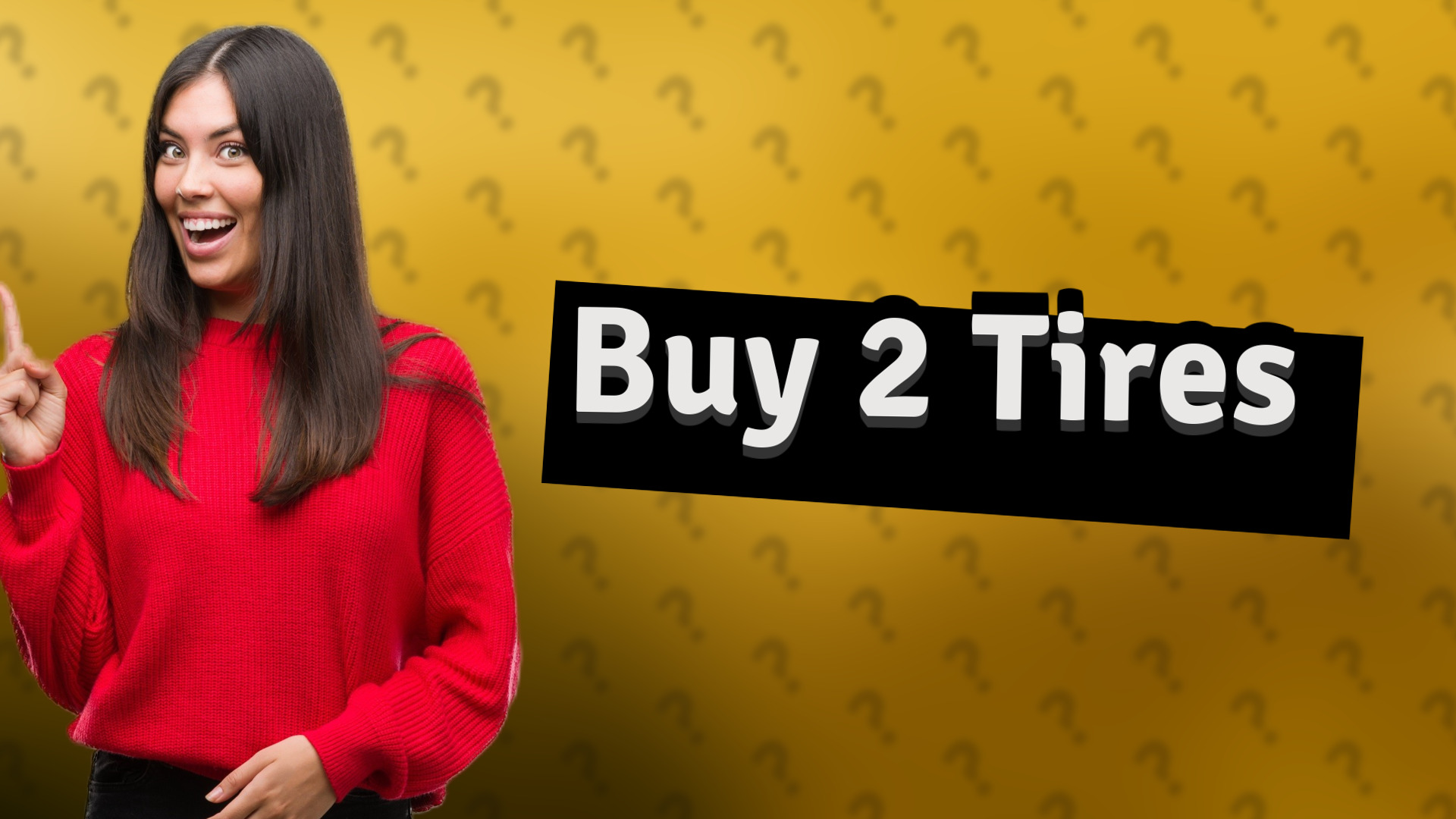 Buy 2 Tires