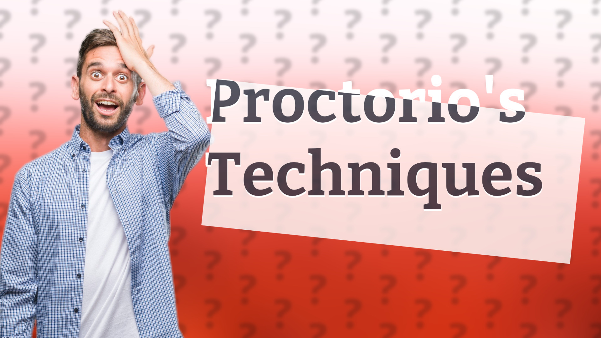 Proctorio's Techniques