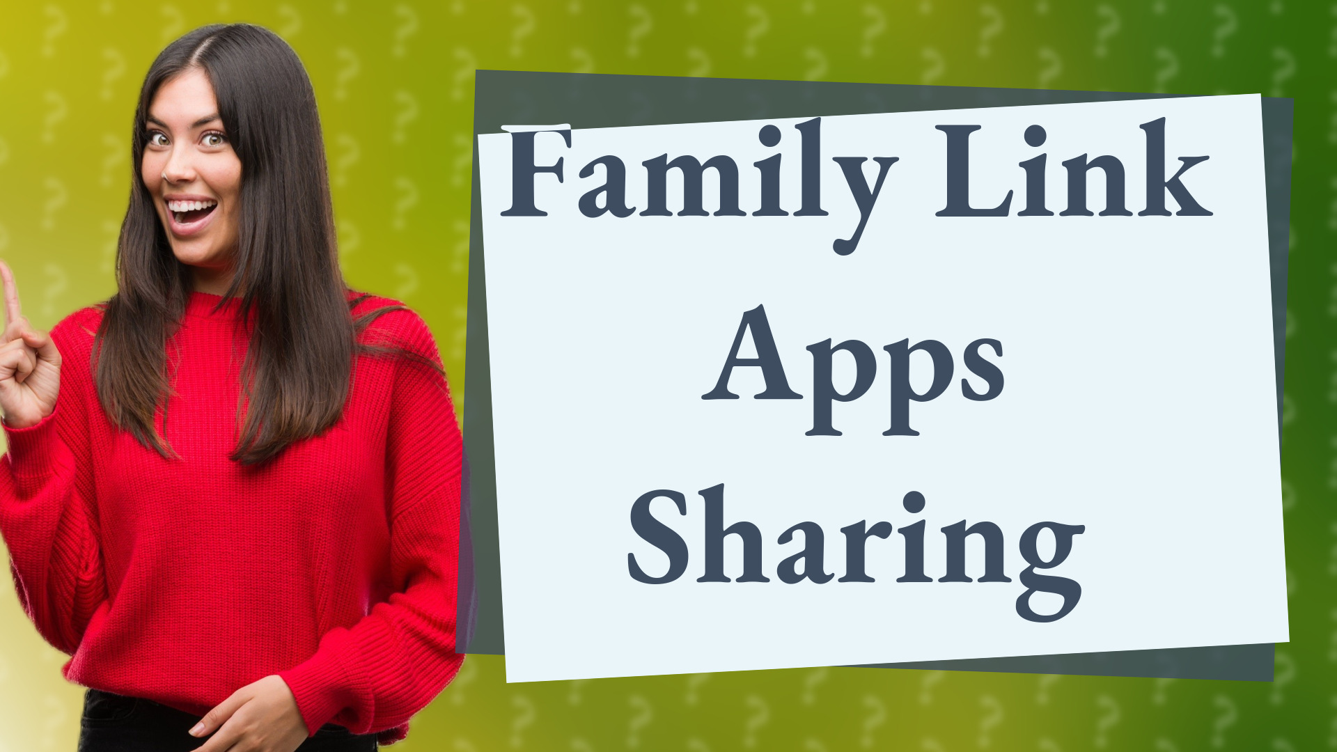 Family Link Apps Sharing