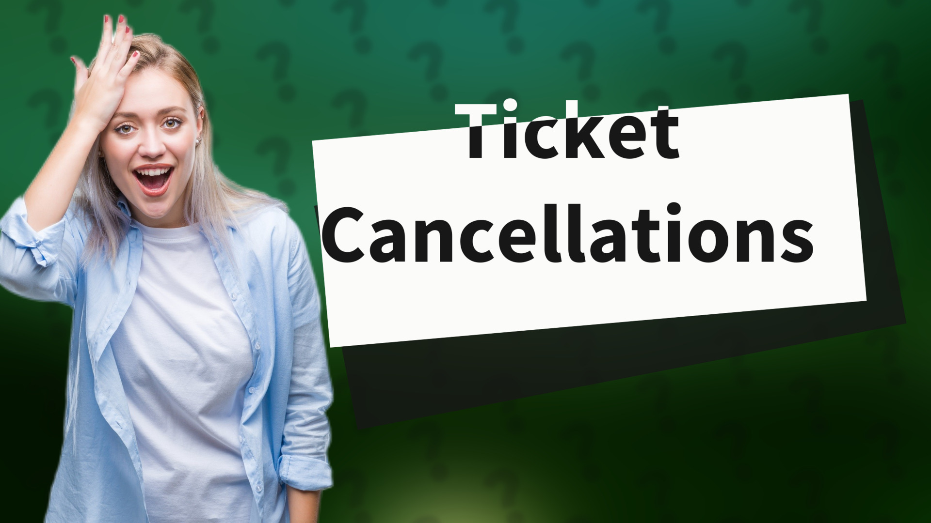 Ticket Cancellations