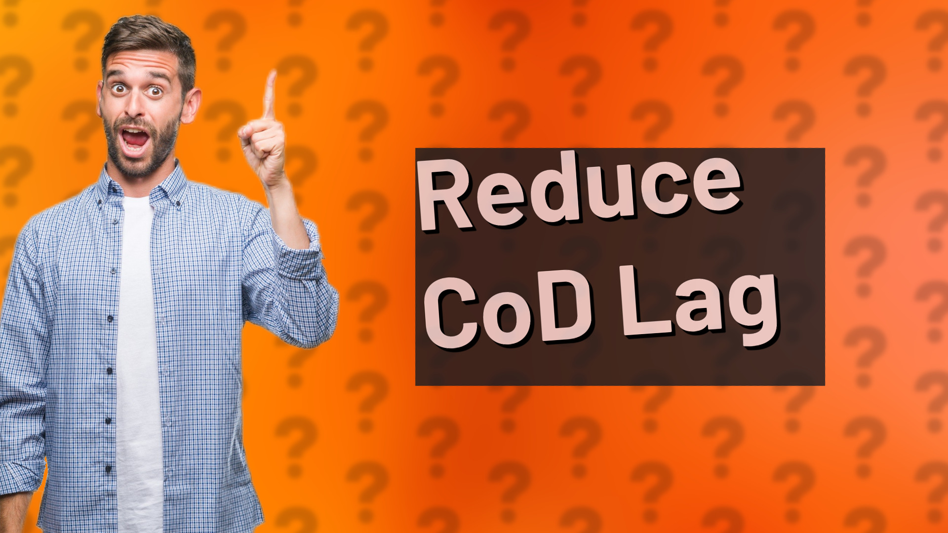 Reduce CoD Lag