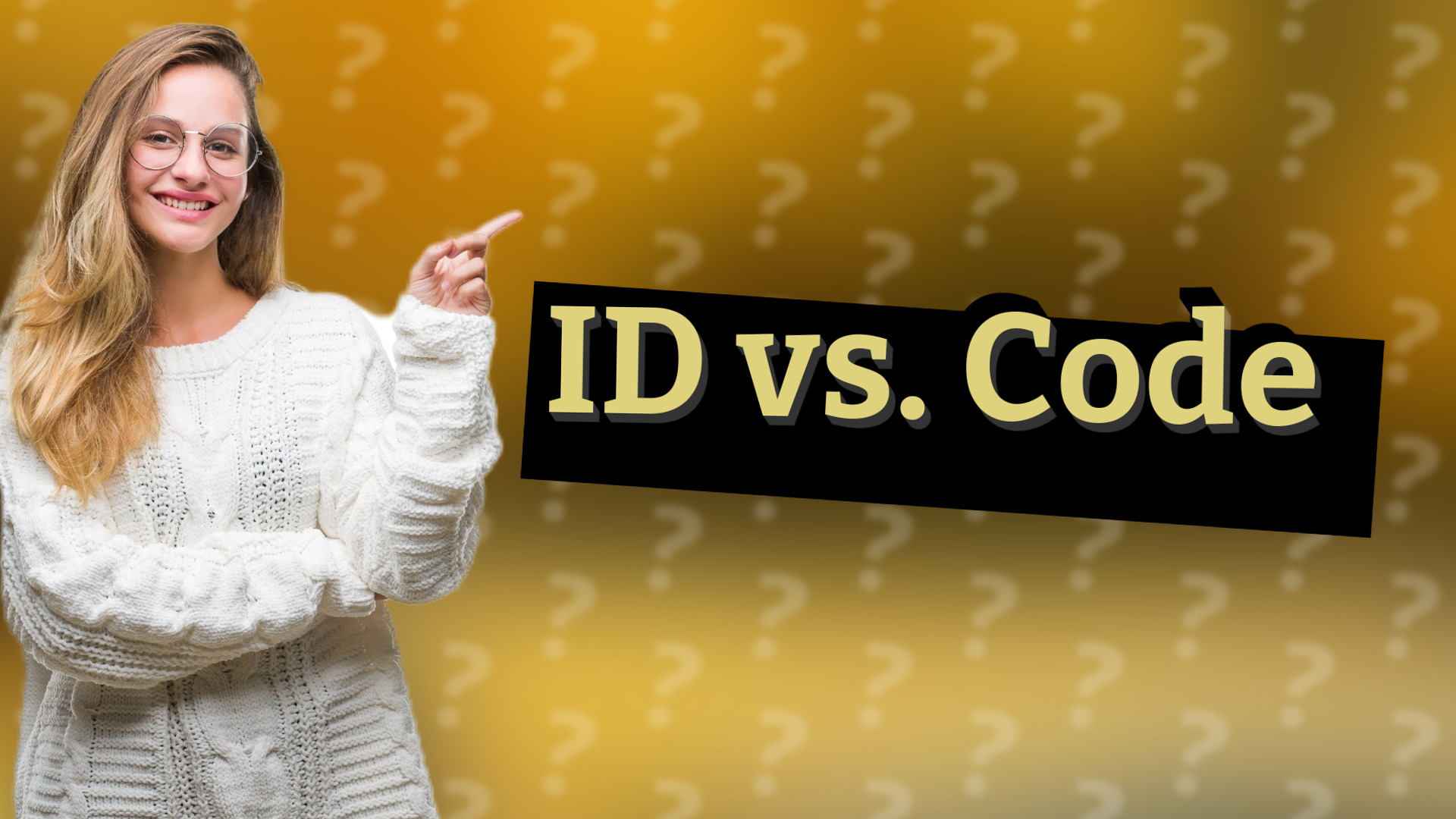 ID vs. Code