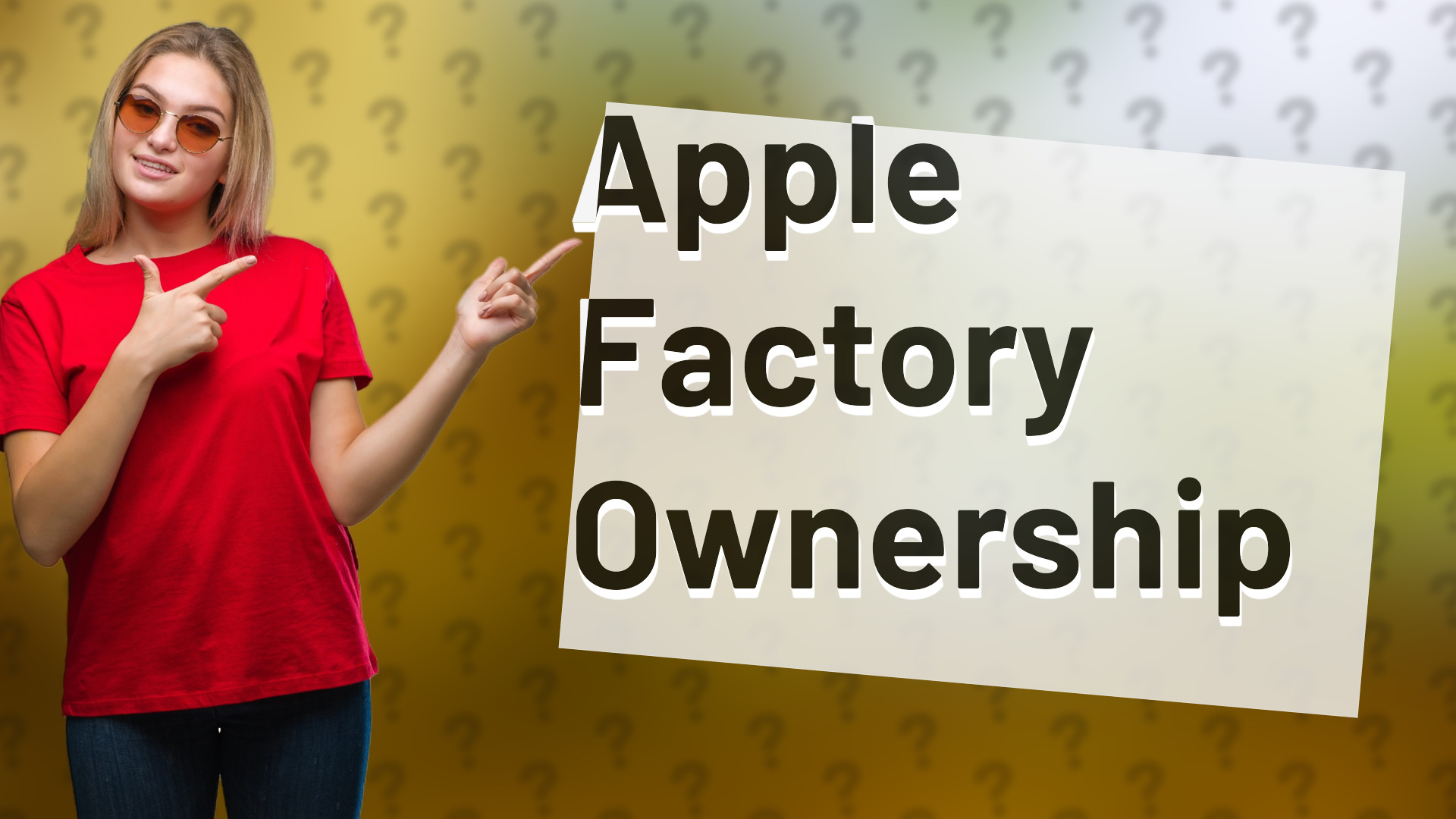 Apple Factory Ownership