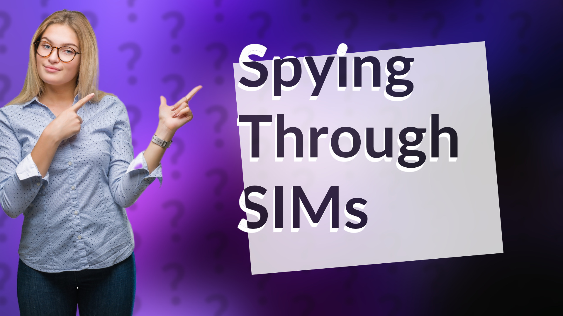 Spying Through SIMs