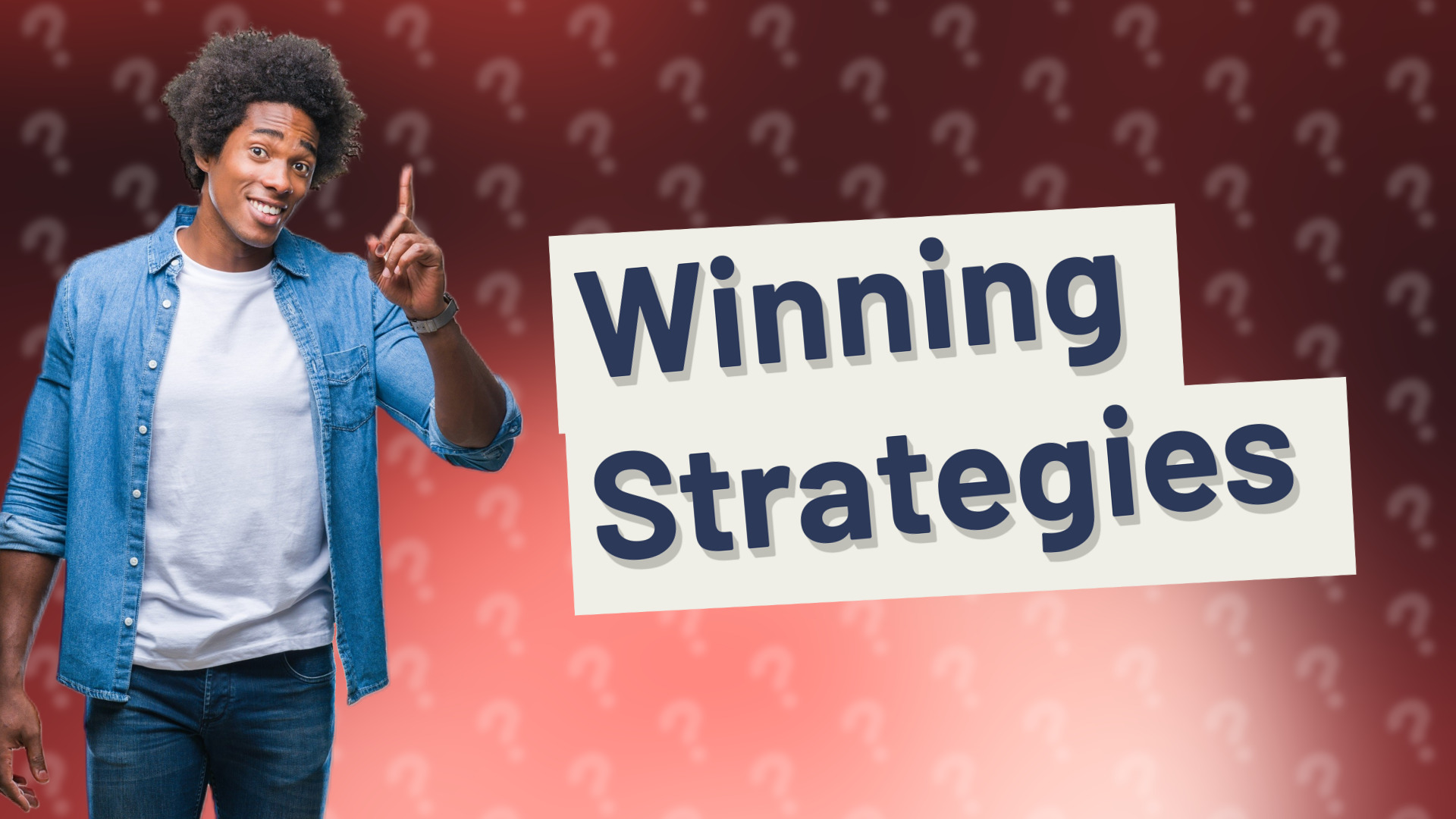 Winning Strategies