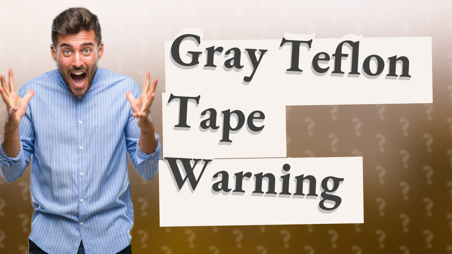 Gray Teflon Tape Warning