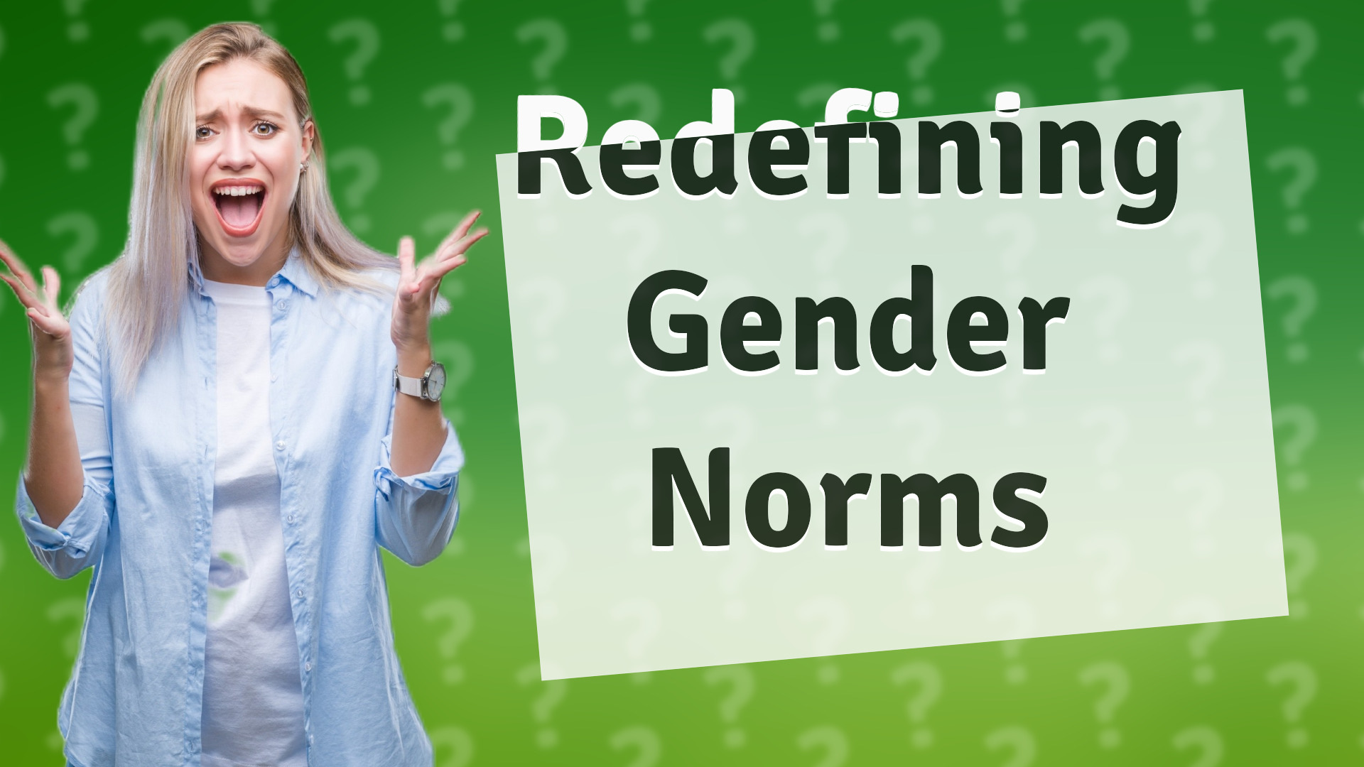 Redefining Gender Norms