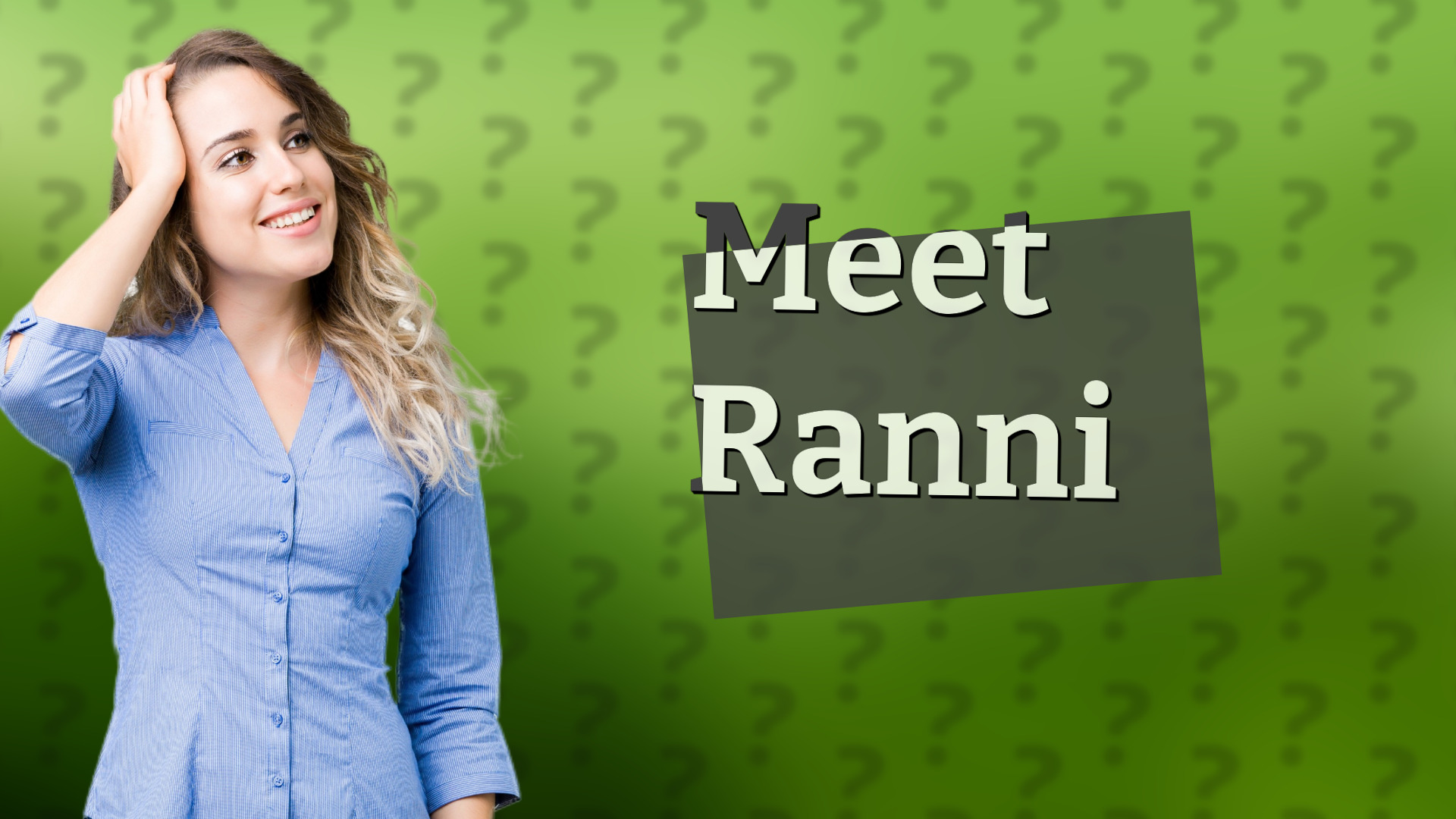 Meet Ranni