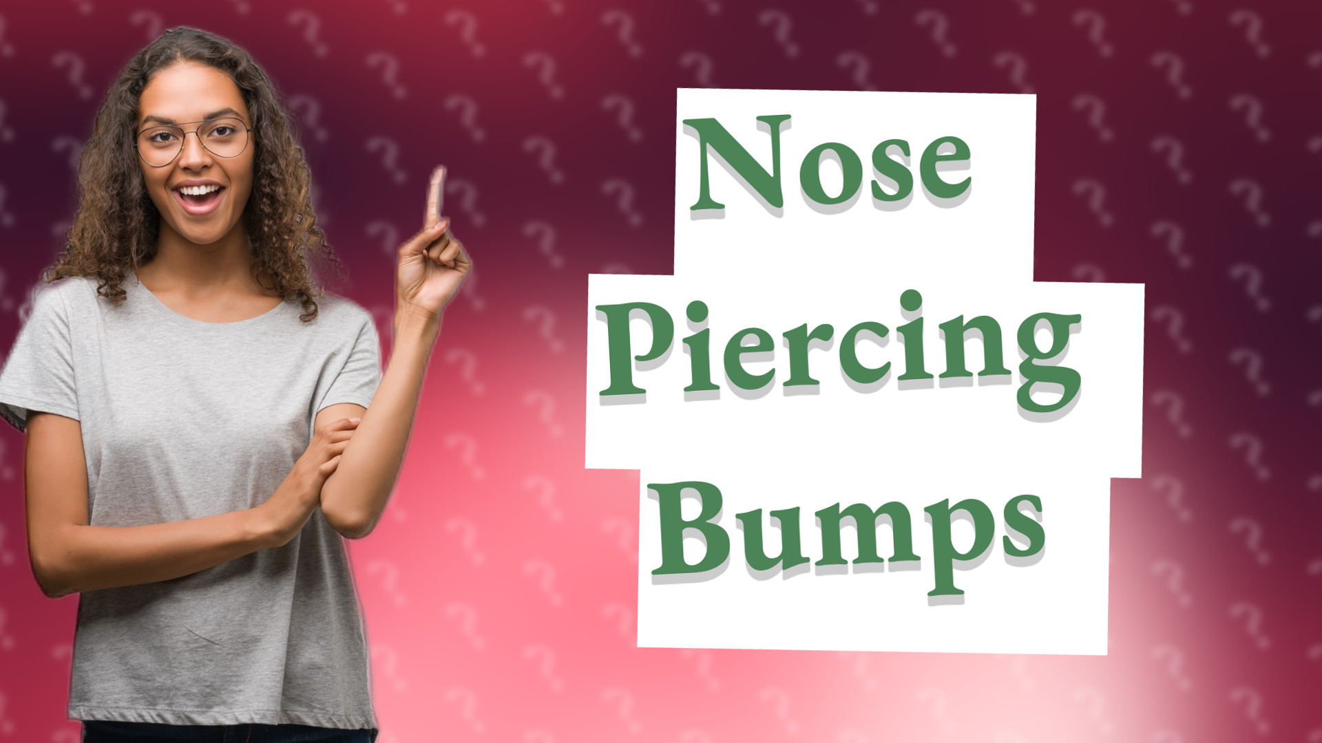 Nose Piercing Bumps