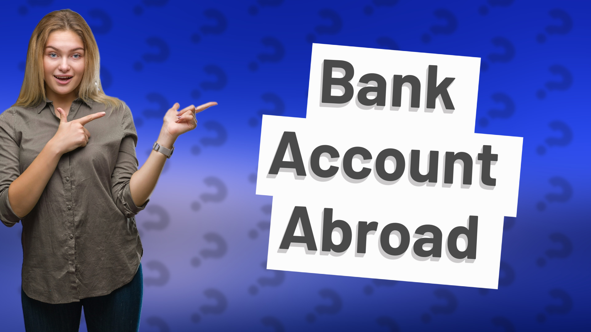 Bank Account Abroad