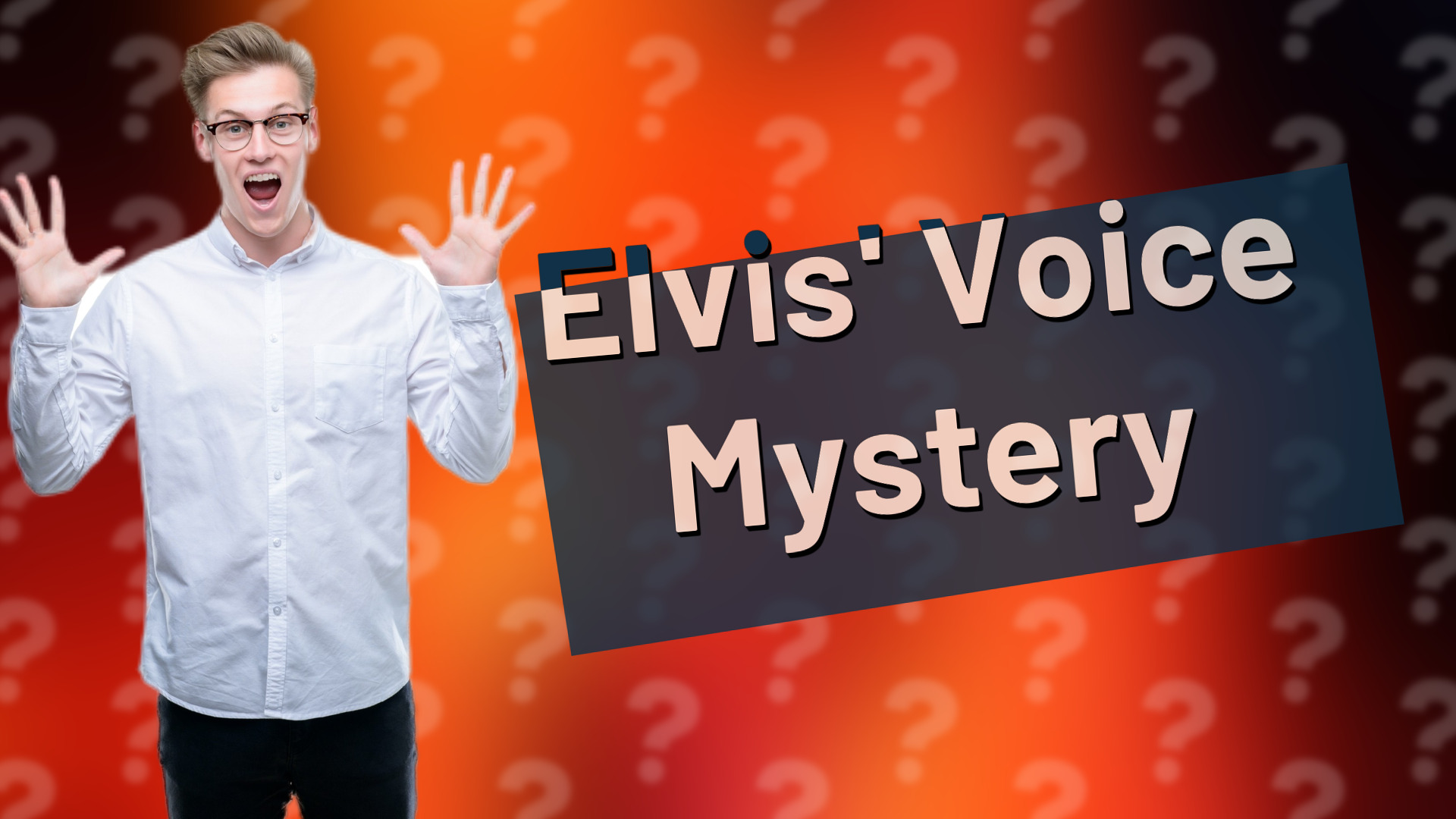 Elvis' Voice Mystery