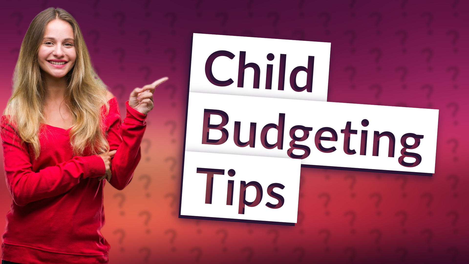 Child Budgeting Tips