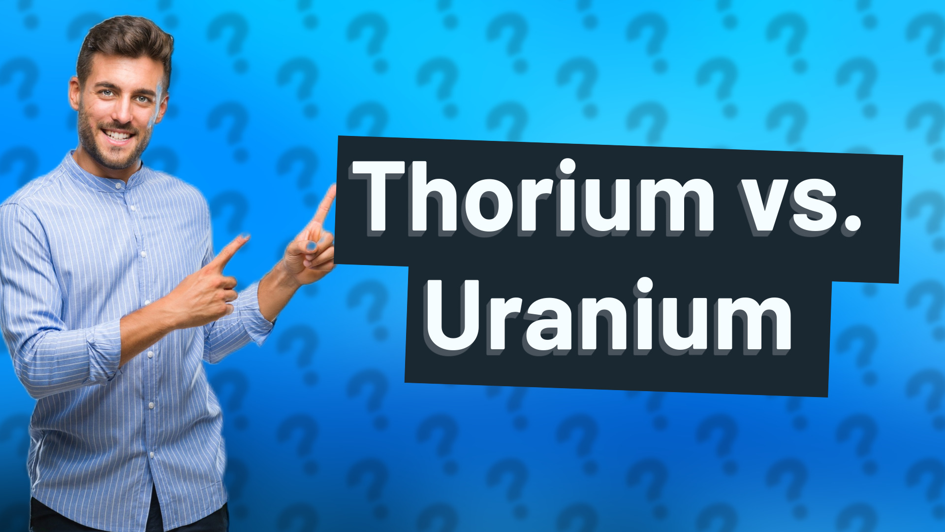 Thorium vs. Uranium