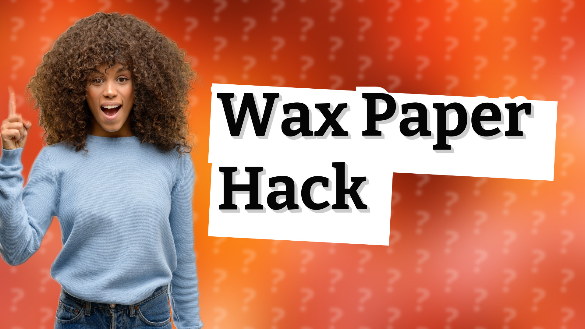 Wax Paper Hack